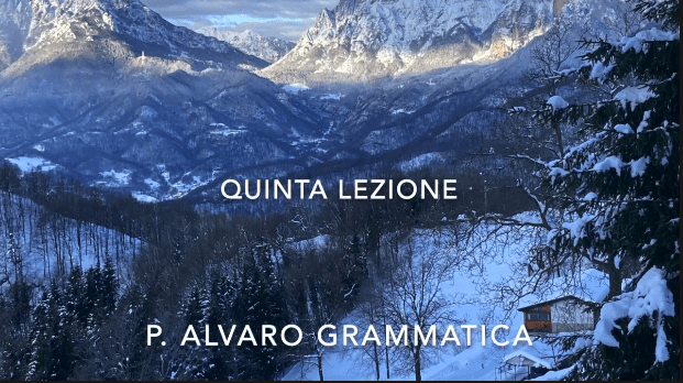 Serata Teologica (Lezione 5) p. Alvaro Grammatica